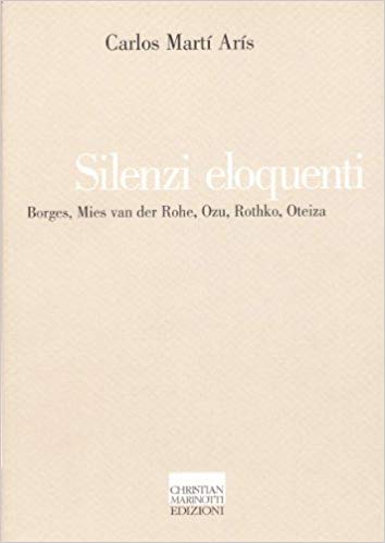 libro silenzi eloquenti carlos martí arís